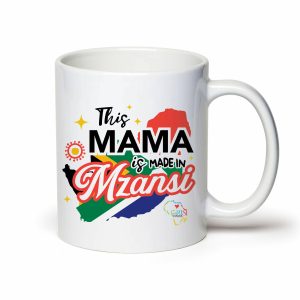 This Mama Is Made in Mzansi Mug