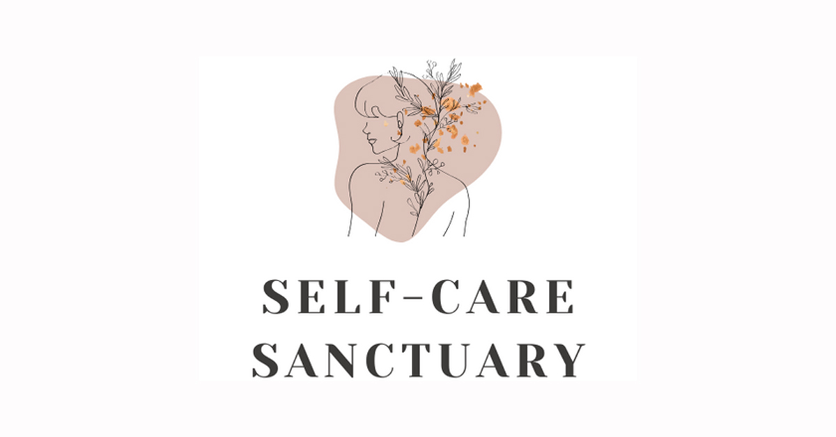 Self Care Sanctuary Self Care Sanctuary